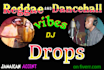 get the best high quality reggae and dancehall drops