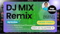 create a dj mix or remix