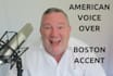 record a boston accent voiceover