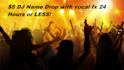create a dj name drop with vocal fx within 24 hours