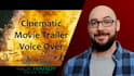 record an epic cinematic movie trailer voice over