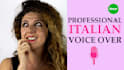 be your italian mother tongue female voice