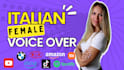record a professional italian female voice over in 24h