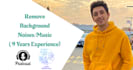 remove background noise or music from your audio or video