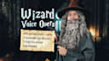 record a wise old wizard voice over for fantasy projects