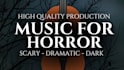 compose horror music for film, TV, trailers, and video games