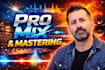be your pro mixing and mastering engineer