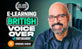 record a clear and natural british elearning educational voice over