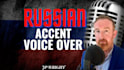 voice over an eastern european or russian accent in english