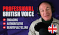 create a top quality human british voiceover