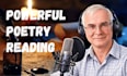 recite your poetry in my male british english accent