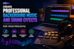 create professional background music and sound effects for your projects
