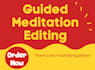 mix, and master your recorded guided meditation with meditation music