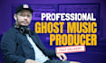 be your ghost music producer pop, edm, techno in 24 hours