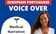 do a portuguese medical voiceover