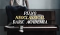 do relaxation neoclassical piano music for spotify playlist