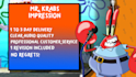 do my impression of spongebobs mr krabs for you