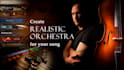 create realistic string brass orchestra for your song or melody