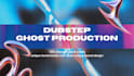 make professional ghost producer dubstep riddim and tearout