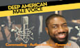 record a conversational deep american male voice over