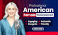 record a professional american english HQ female voice over