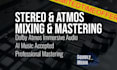mix master your song to dolby atmos immersive audio