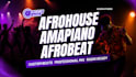 produce afro house, amapiano and afrobeats in 24 hours