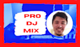 make a pro custom dj mix for your wedding or event