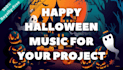 create halloween music for your project