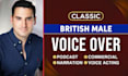 record a british male documentary voiceover