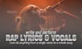 write and perform rap lyrics and vocals for your song