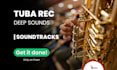 record gorgeous tuba sounds