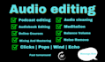 do audio editing to remove noise, wind, clean audio or video