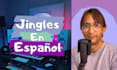 produce a jingle in spanish