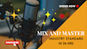 mix and master your song with full satisfaction