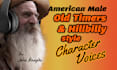 record old man, hillbilly or southern old timer character voice