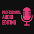 do audio editing, fixing, enhancing and mastering
