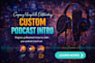compose unique, outstanding intros for your podcast