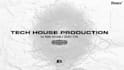 be your ghost producer for tech house music