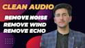 enhance voice, remove background noise, echo, repair, fix, and clean audio