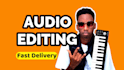 edit, clean, and fix your audio file to high quality