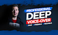 do professional american male deep voice over within 24 hours