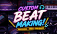 produce a custom beat in any genre based on your request