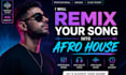 turn your song into an afro house remix