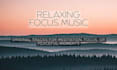 compose original relaxing ambient chillstep music for focus, study or meditation
