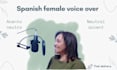 be your female voiceover in spanish