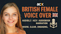 be your female narrator for audible acx audiobook with british female voiceover