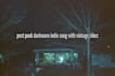 create a post punk, darkwave, indie song with vintage vibes