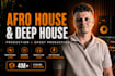 produce a professional afro house or deep house track