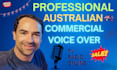 record a male australian english commercial voiceover